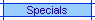 Specials